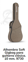 Alhambra soft gigbag para guitarra clásica 10mm 9730
